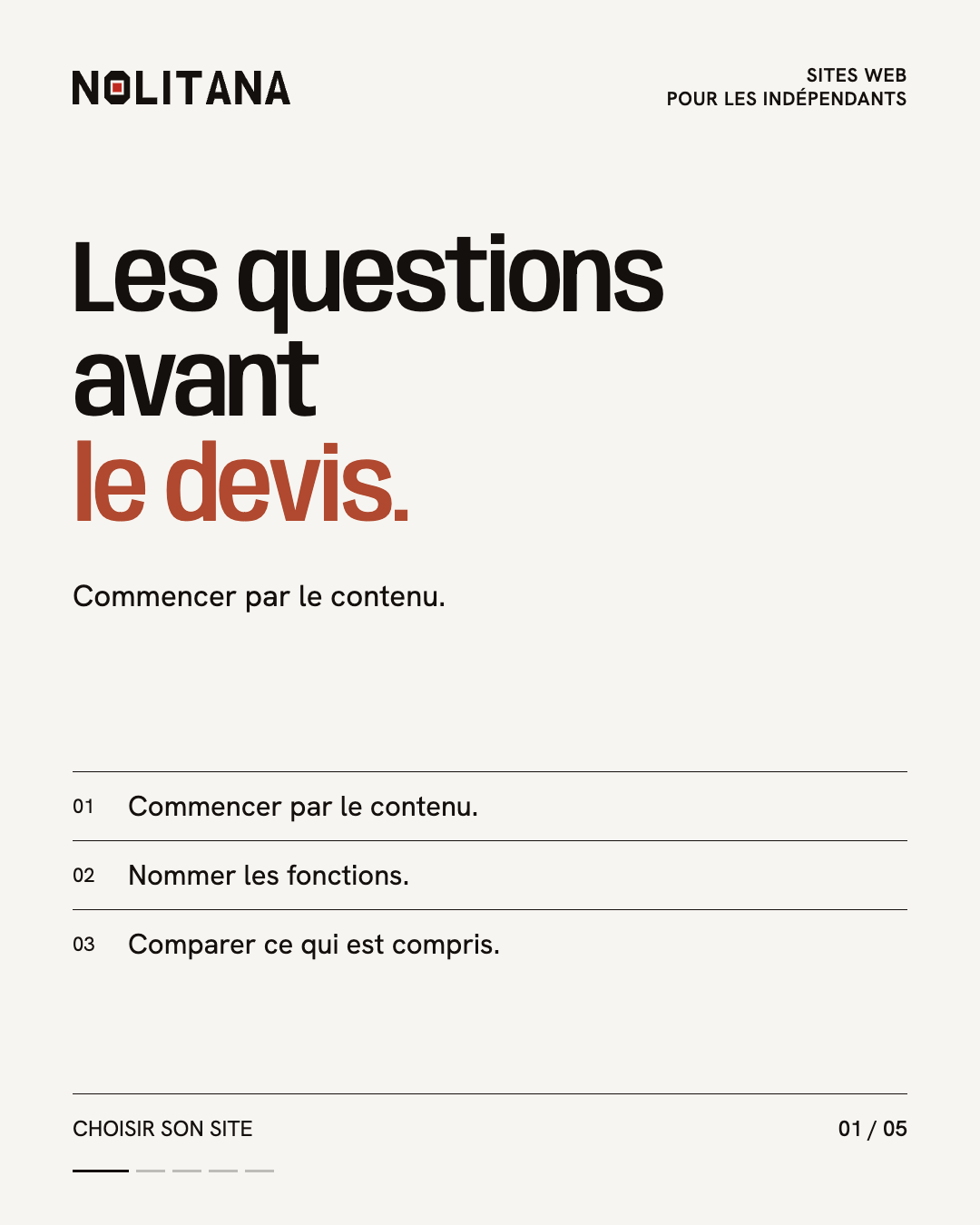 Les questions avant le devis.