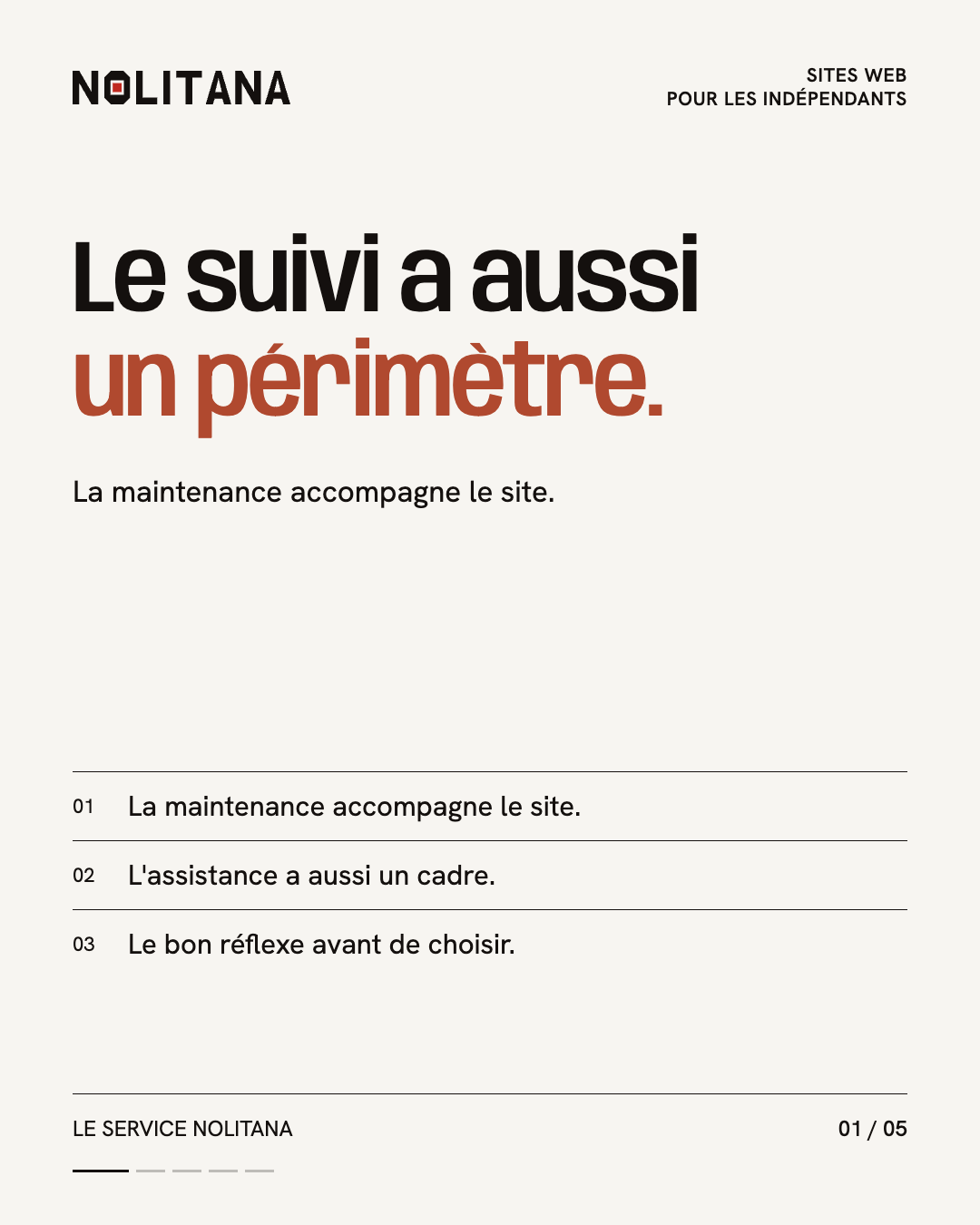 Le suivi a aussi un périmètre.