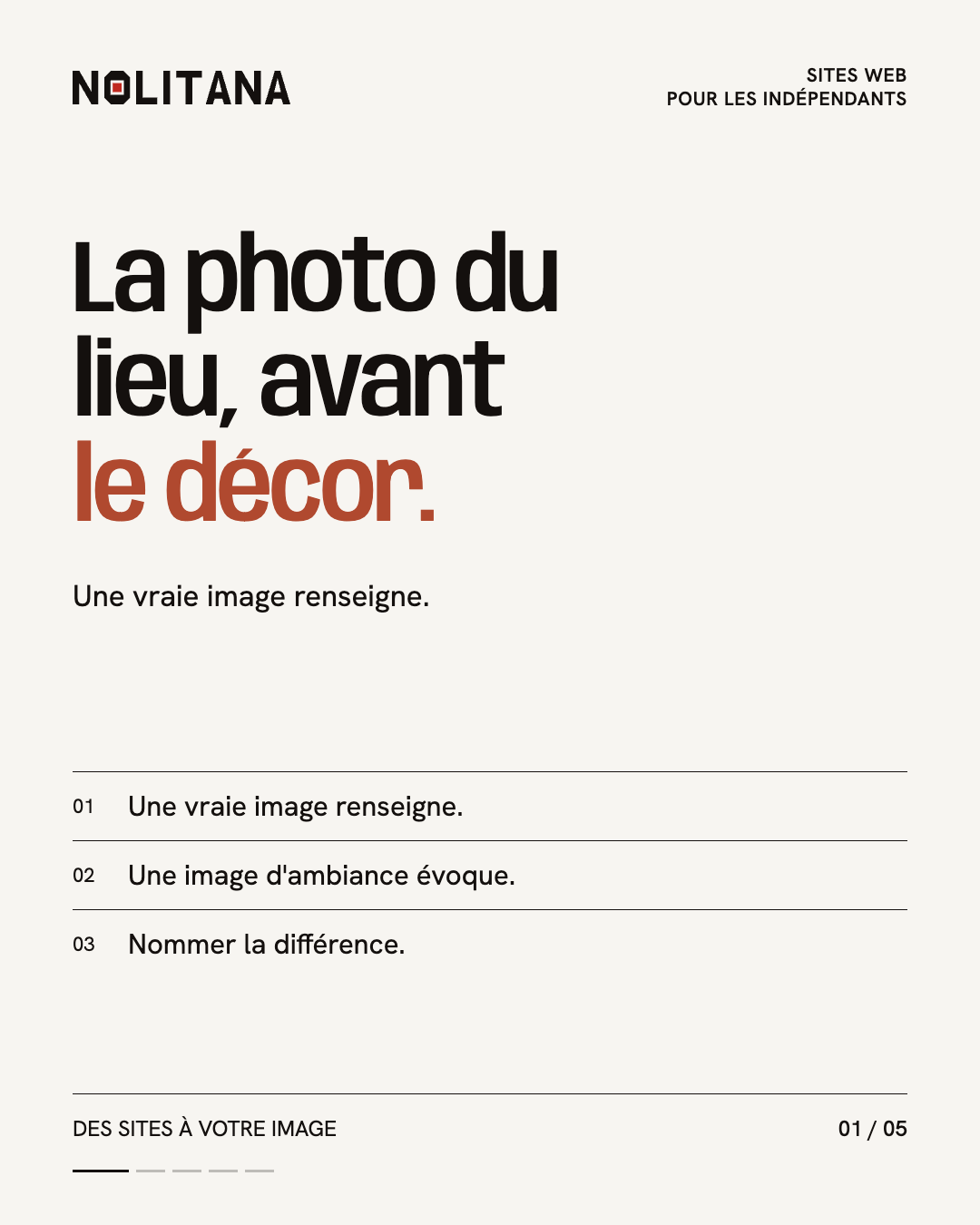 La photo du lieu, avant le décor.