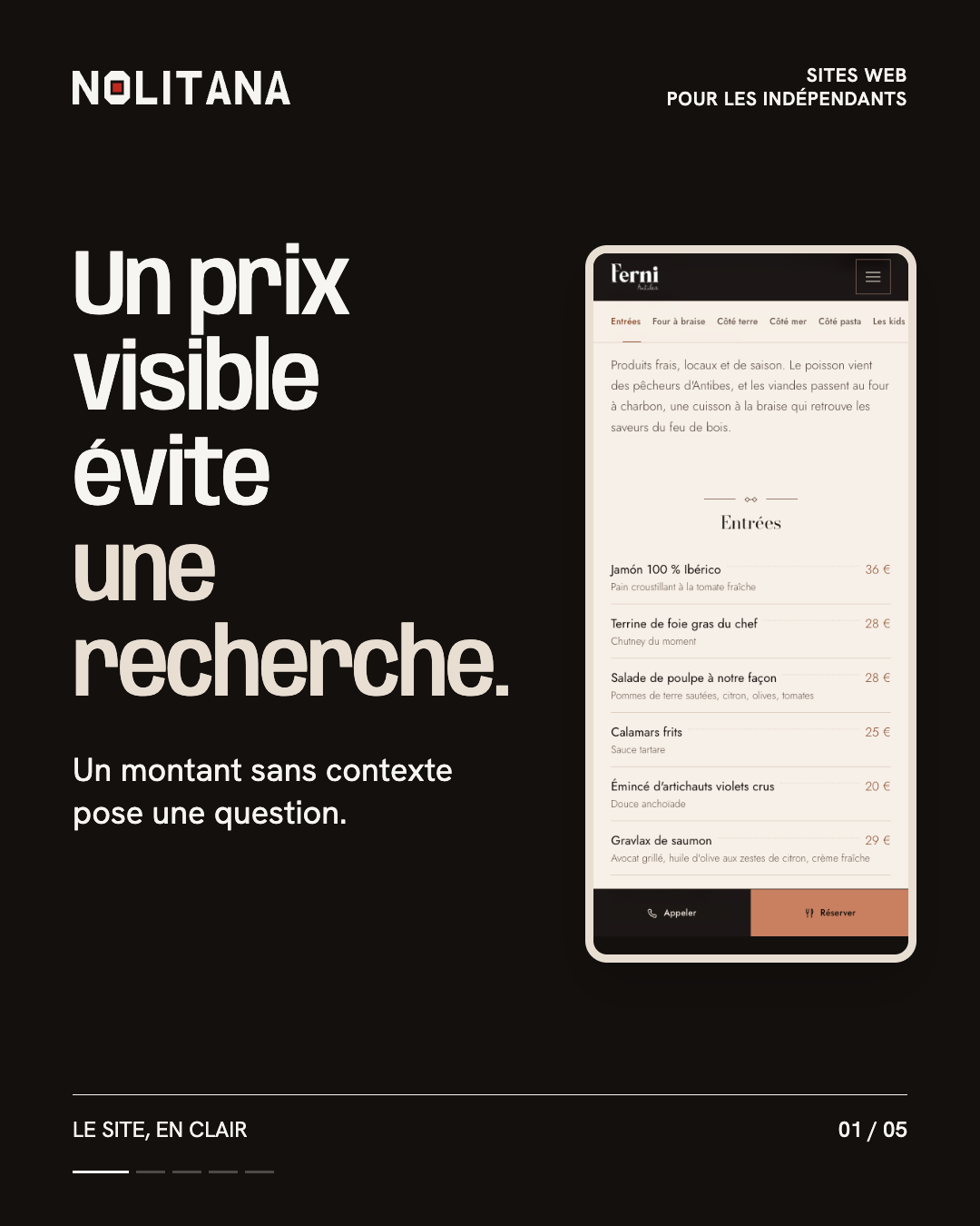Un prix visible évite une recherche.