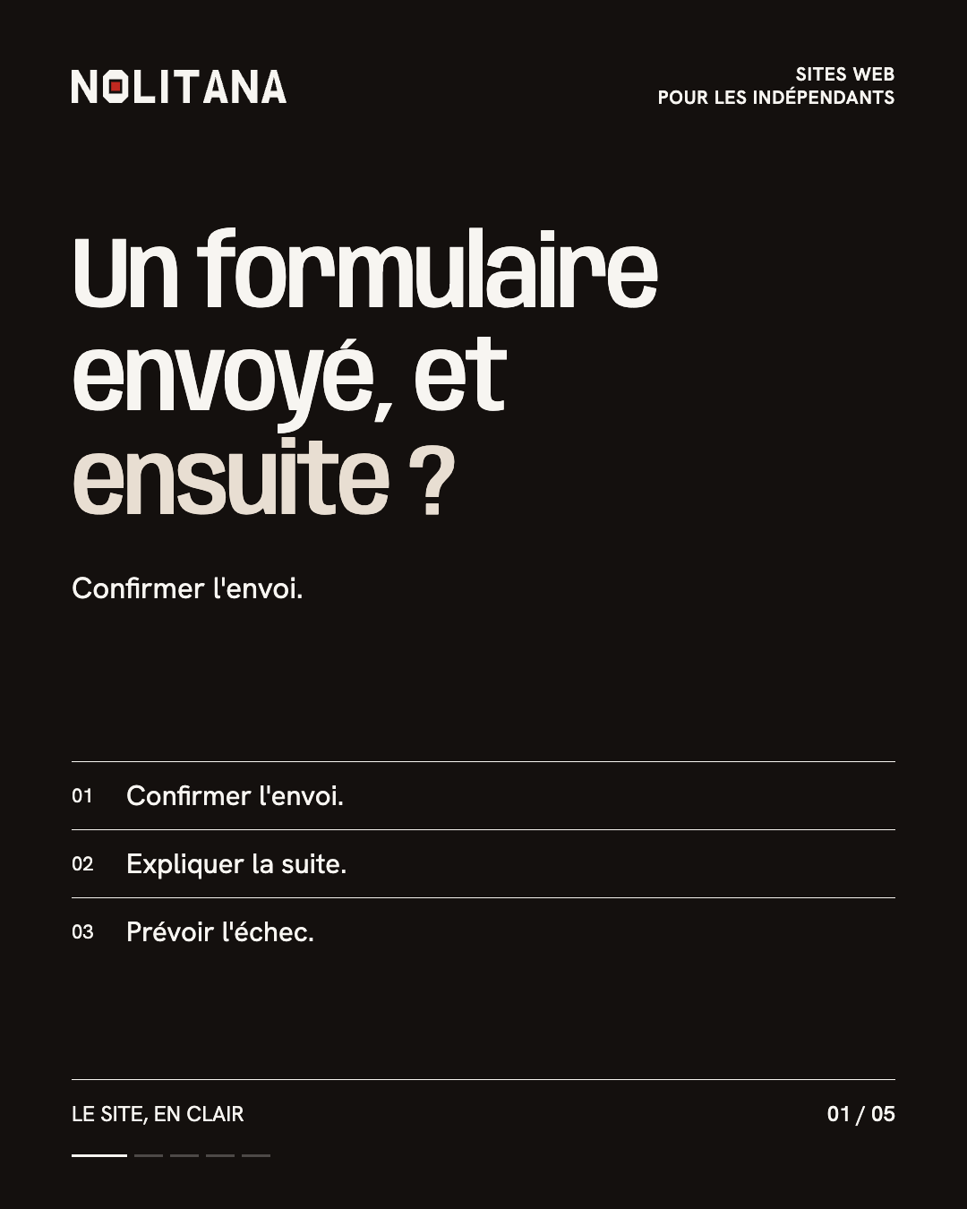 Un formulaire envoyé, et ensuite ?