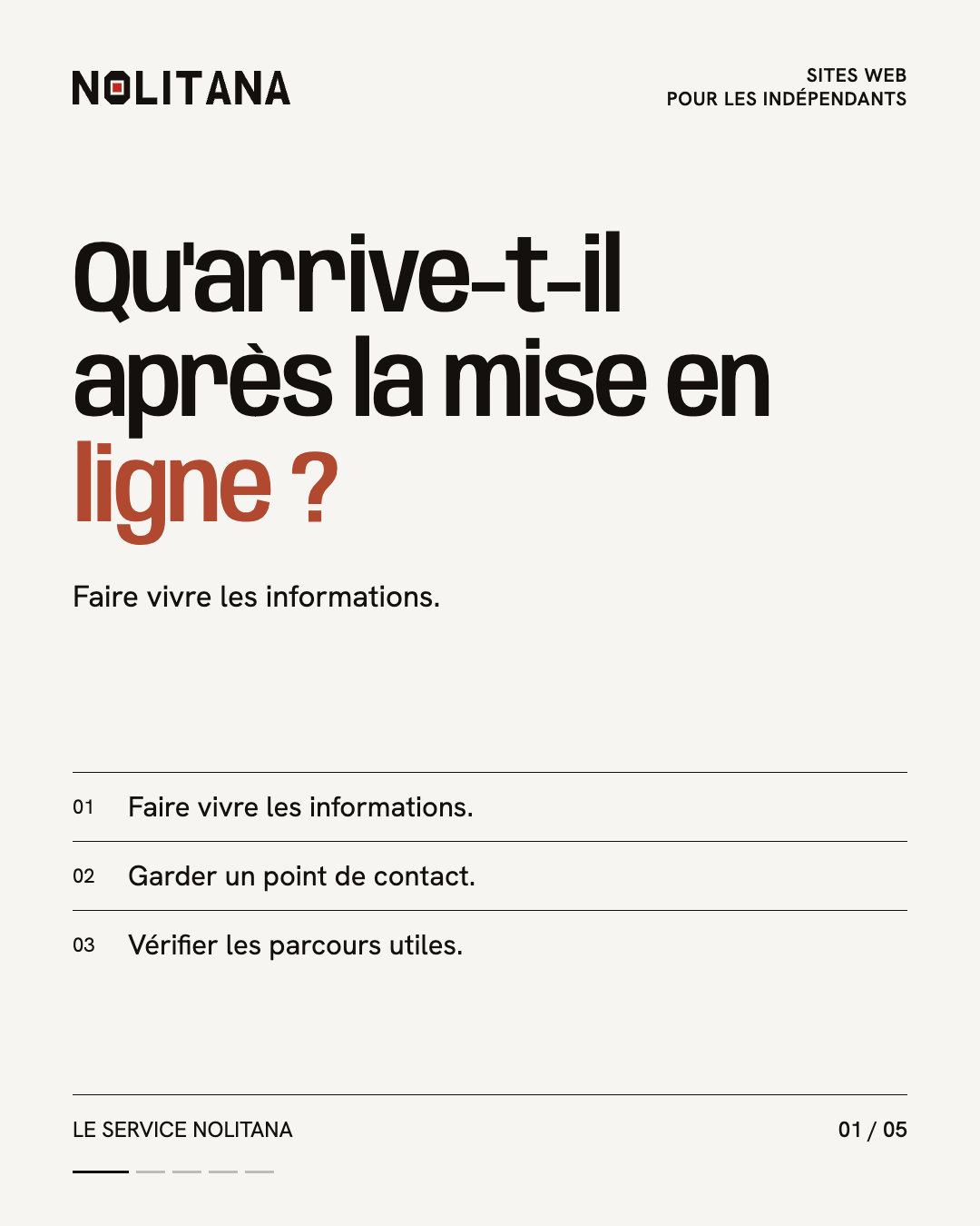 Qu'arrive-t-il après la mise en ligne ?
