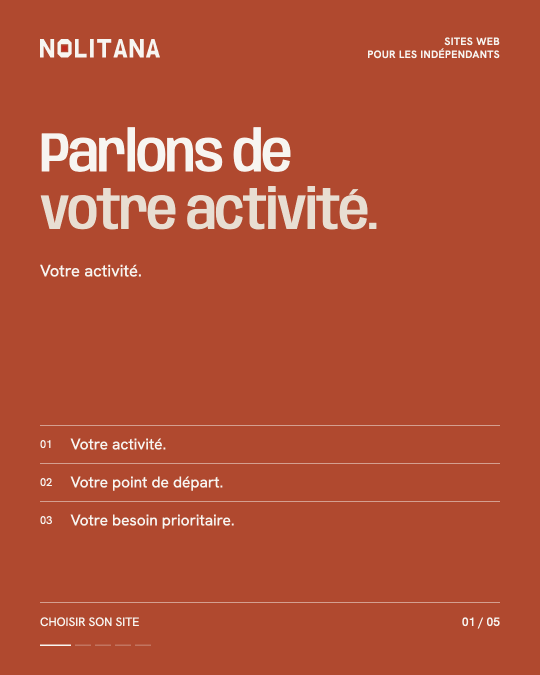 Parlons de votre activité.