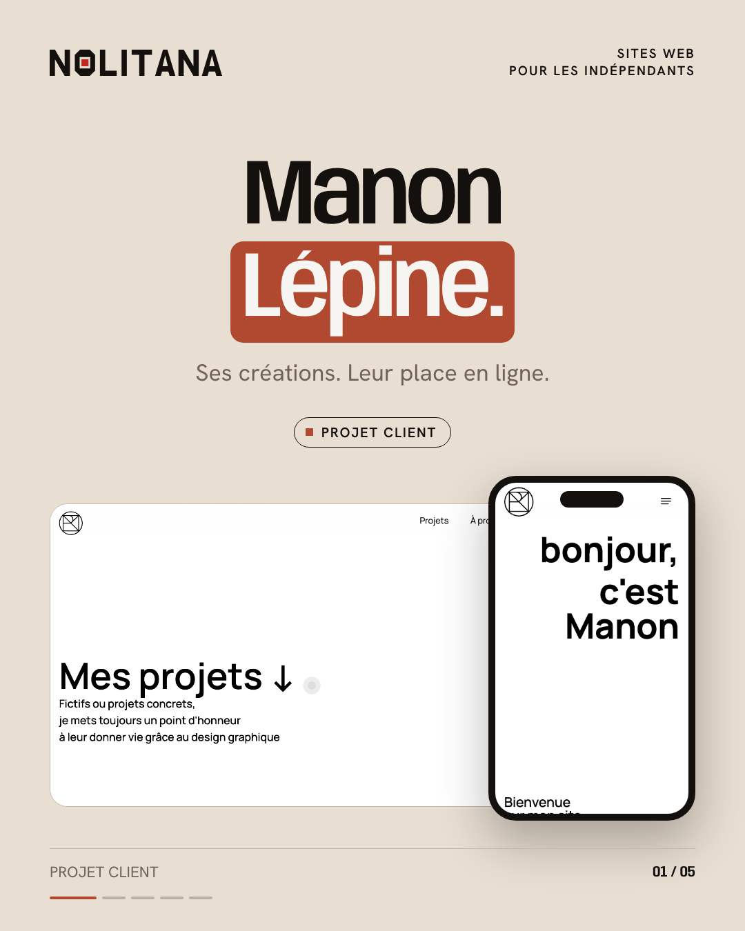 Manon Lépine, les projets d'abord.