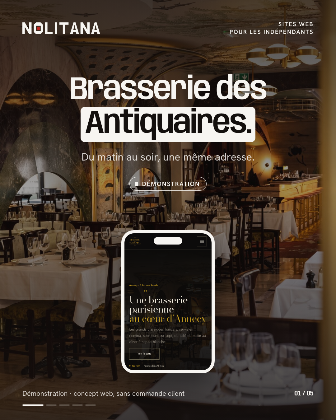 Brasserie des Antiquaires, du matin au soir.