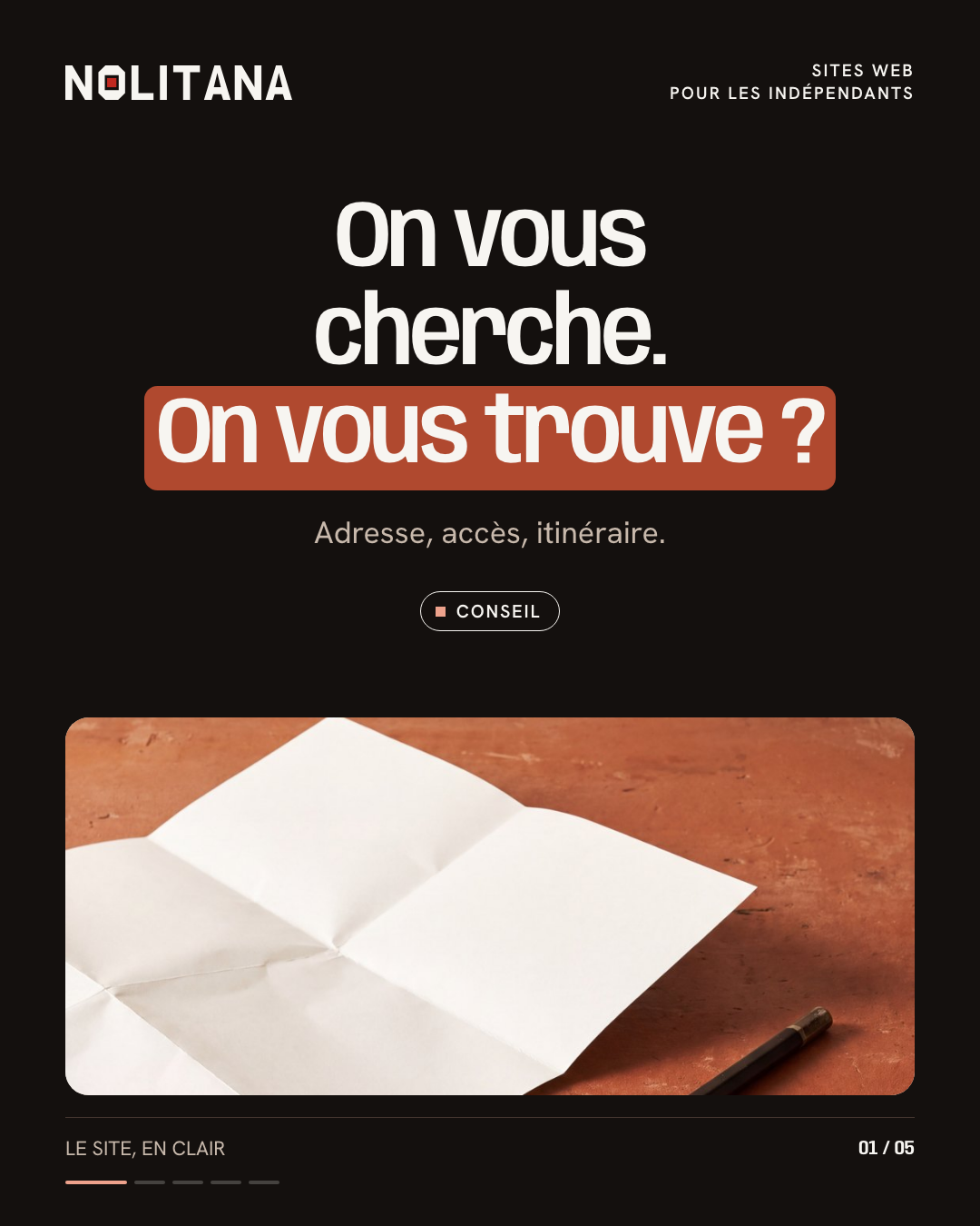Votre adresse se trouve-t-elle facilement ?