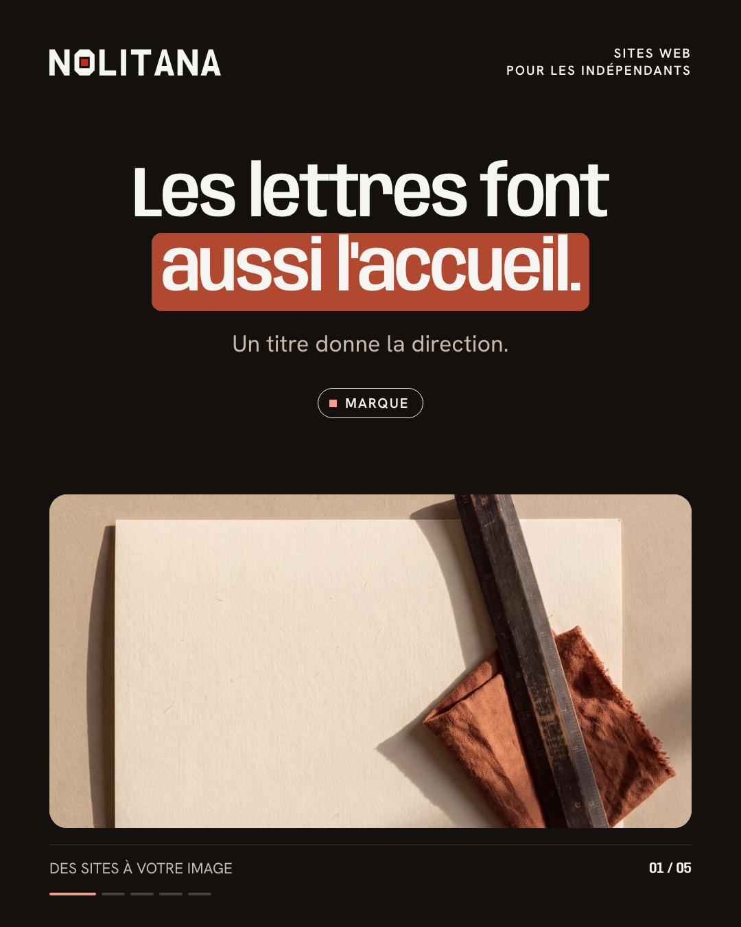 Les lettres font aussi l'accueil.