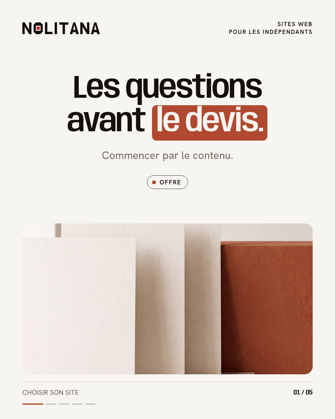 Les questions avant le devis.