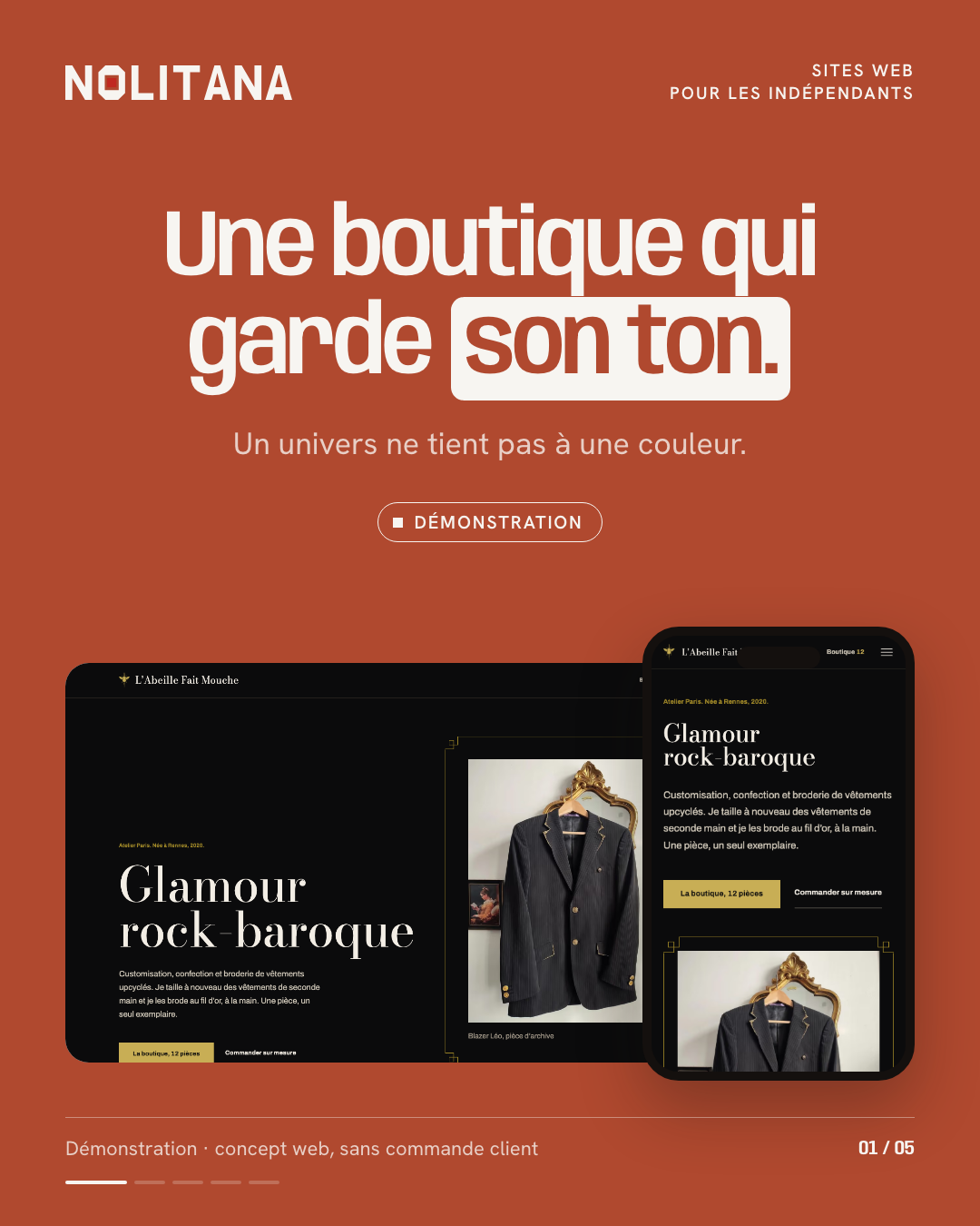 Une boutique qui garde son ton.