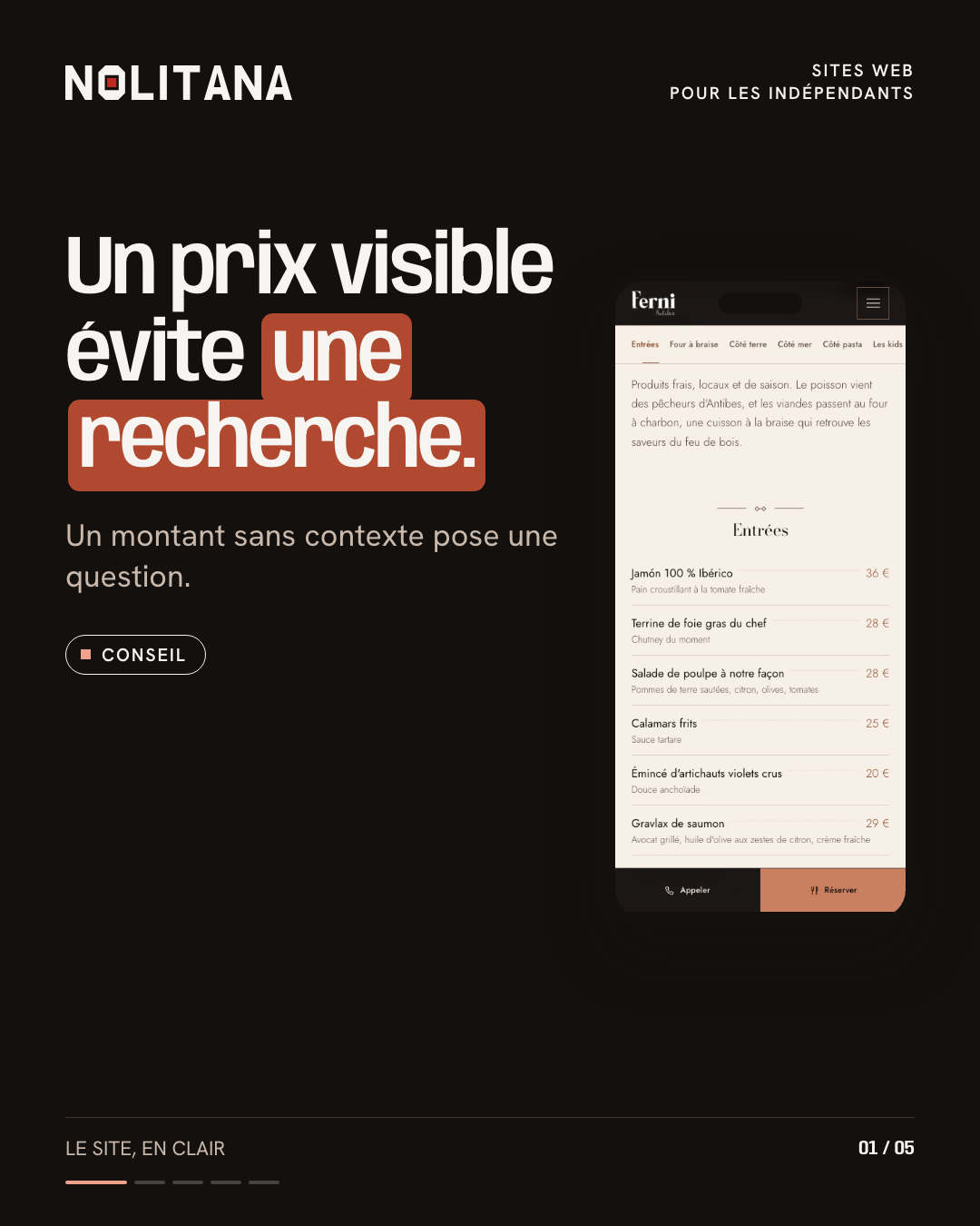 Un prix visible évite une recherche.