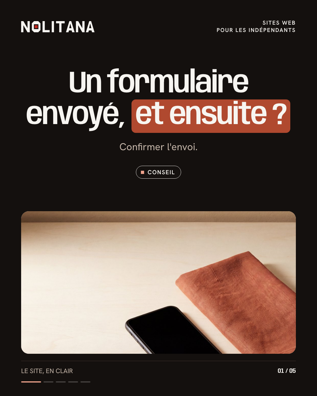 Un formulaire envoyé, et ensuite ?