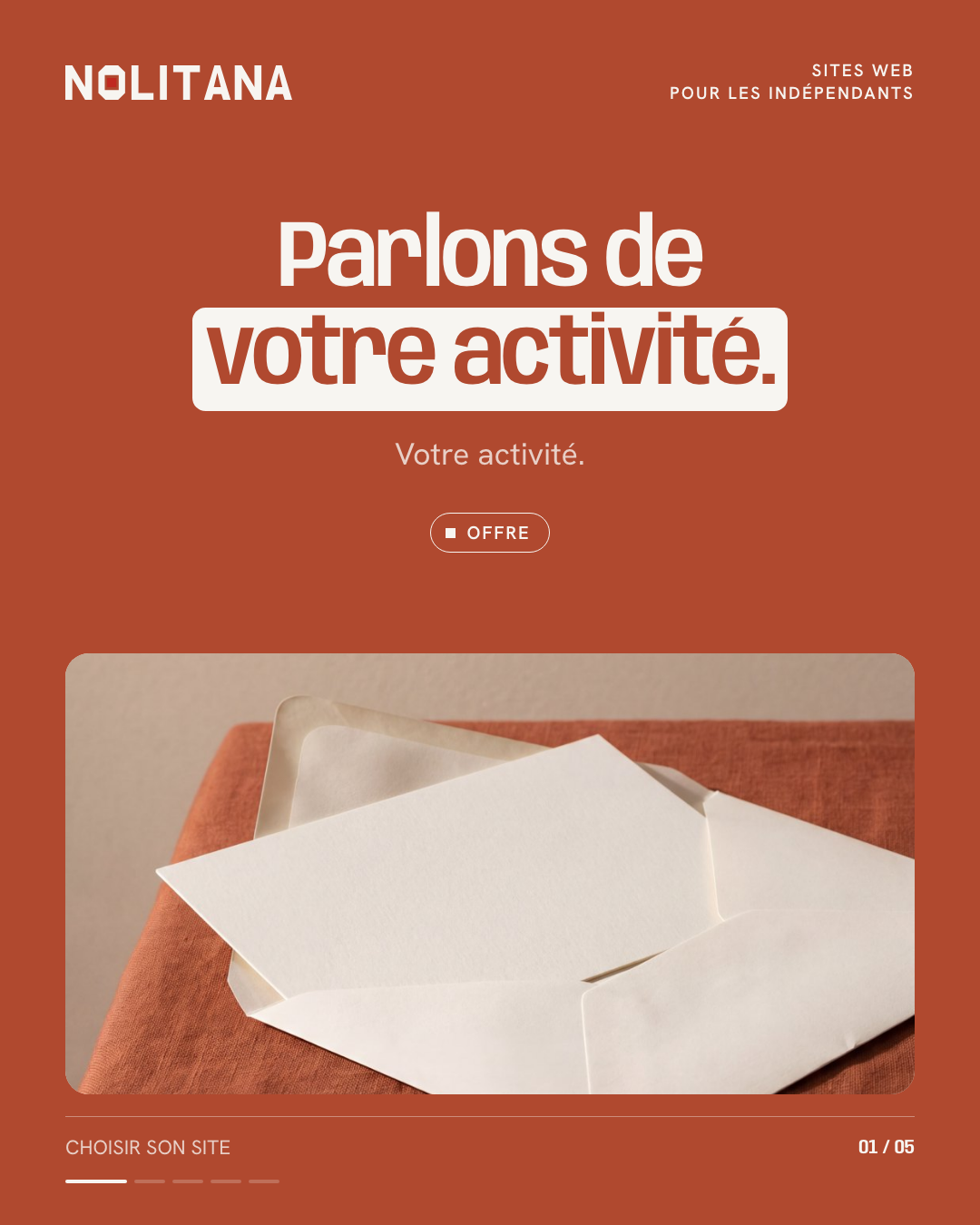 Parlons de votre activité.