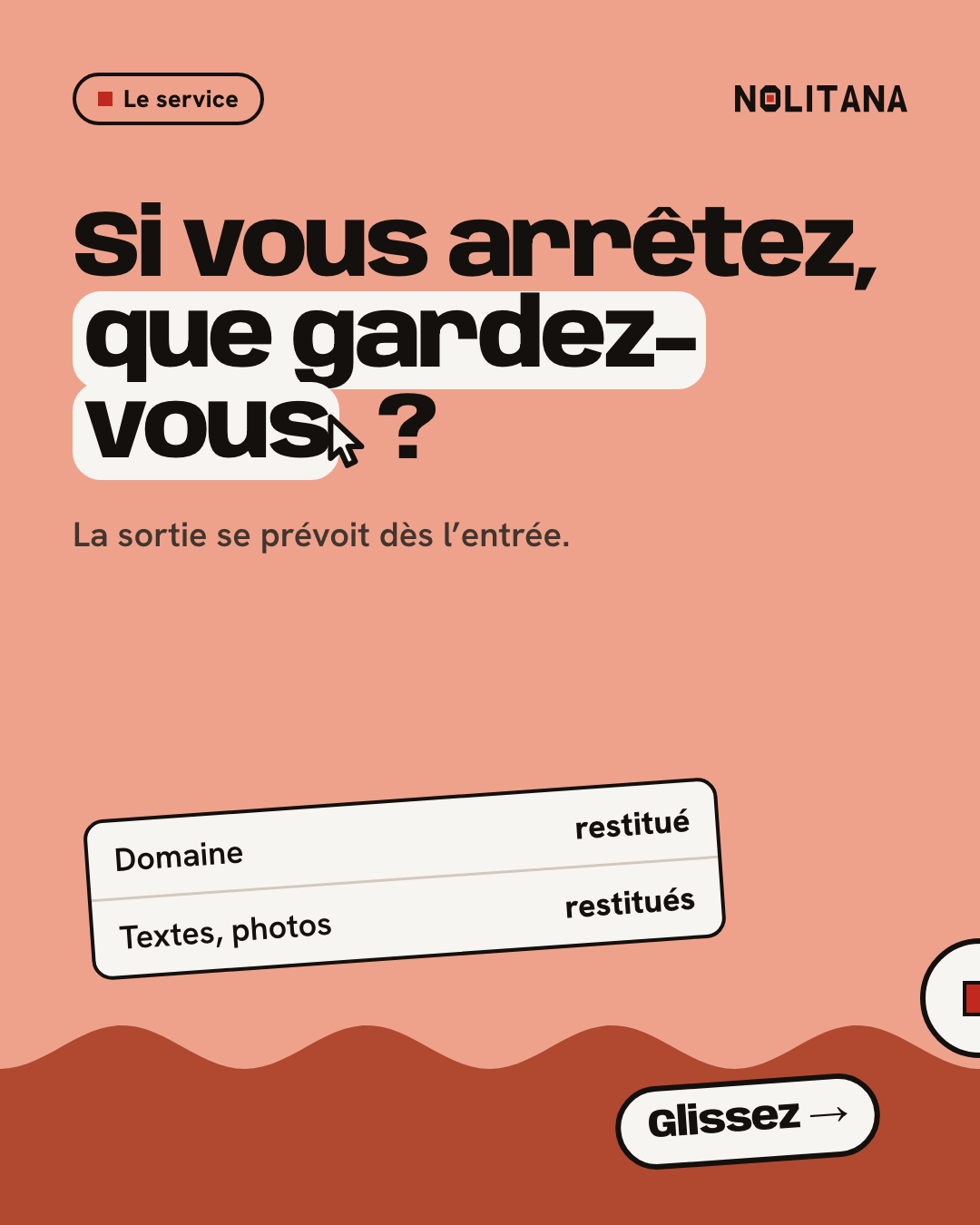 Si vous arrêtez, que gardez-vous ?