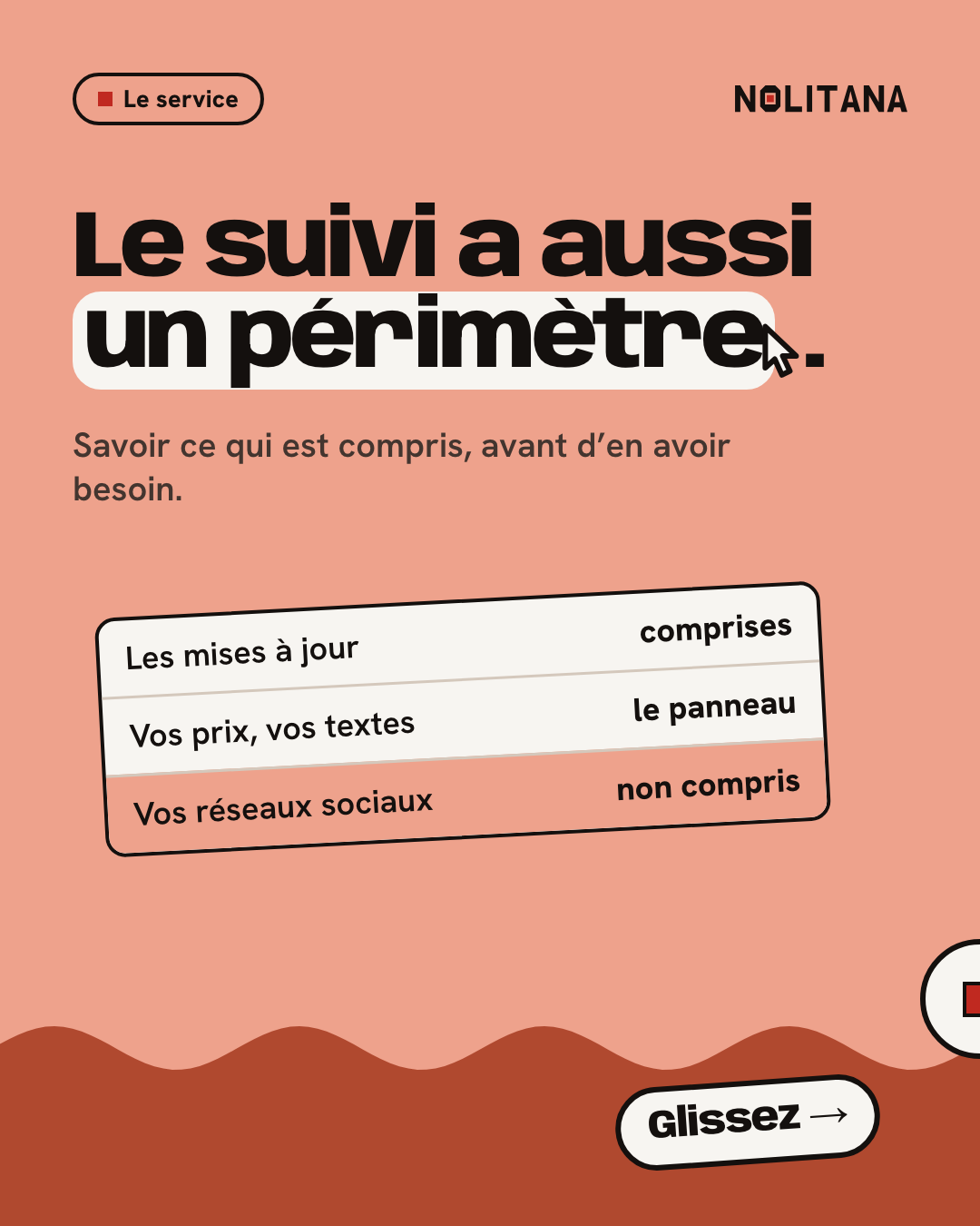 Le suivi a aussi un périmètre.