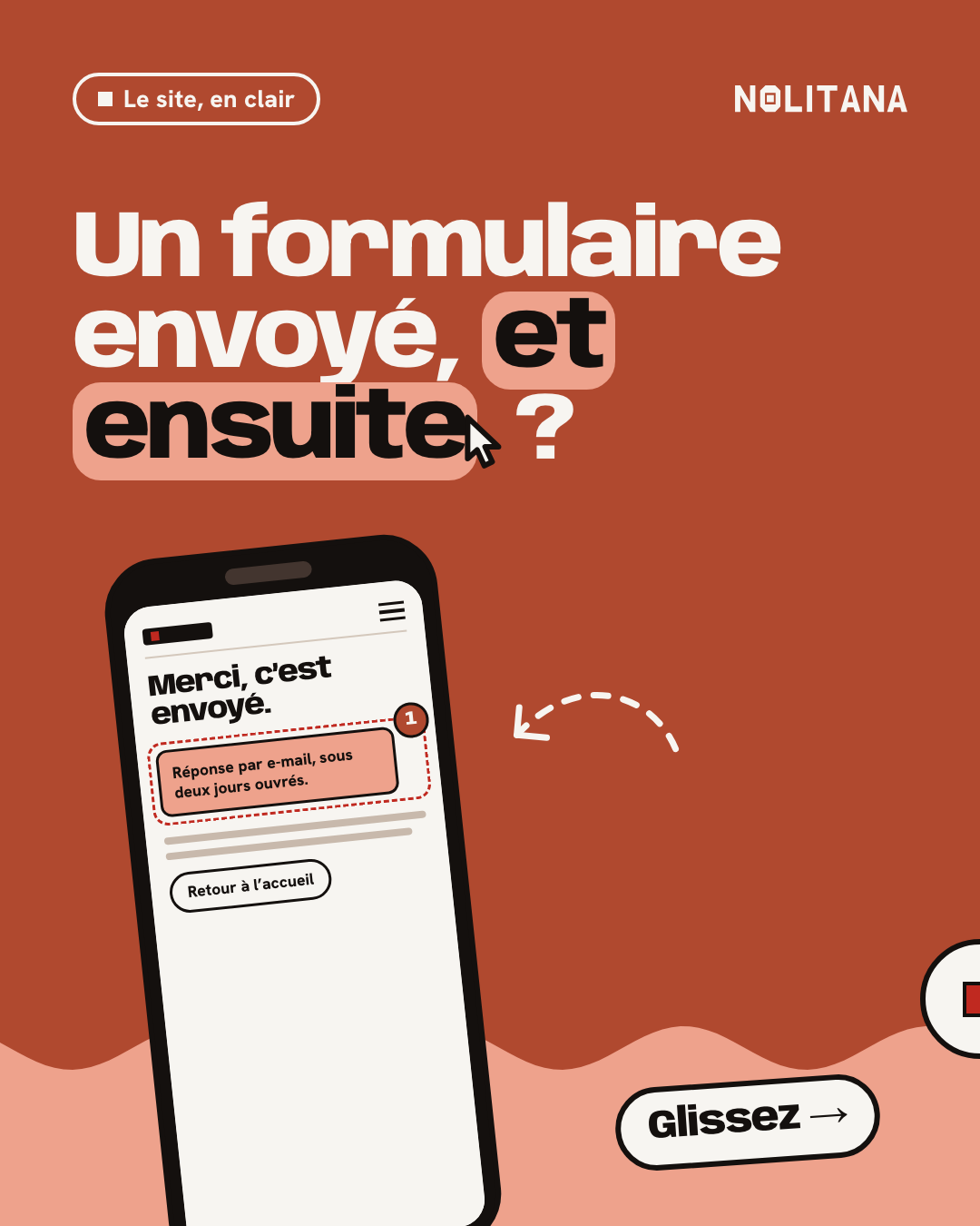 Un formulaire envoyé, et ensuite ?
