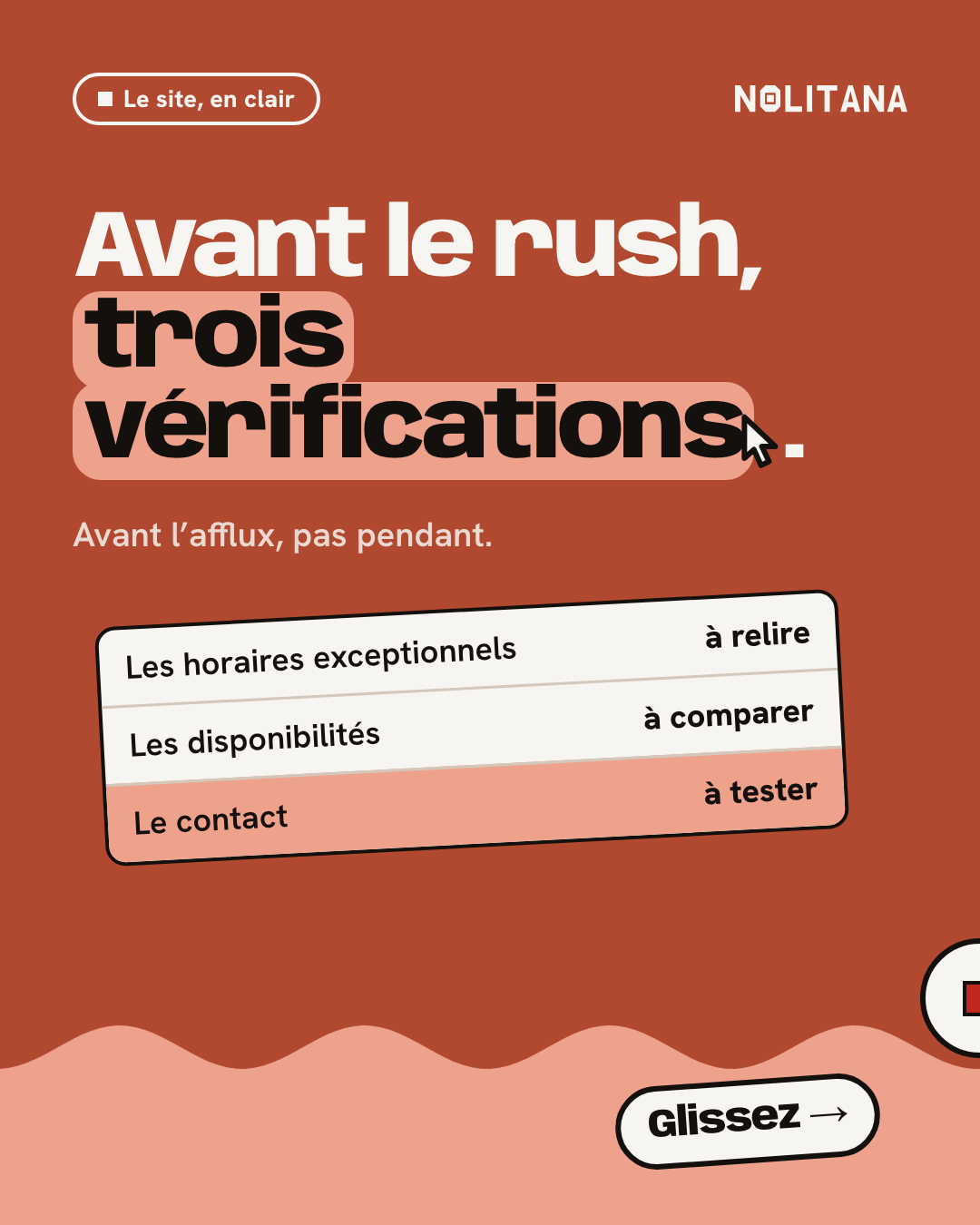 Avant le rush, trois vérifications.