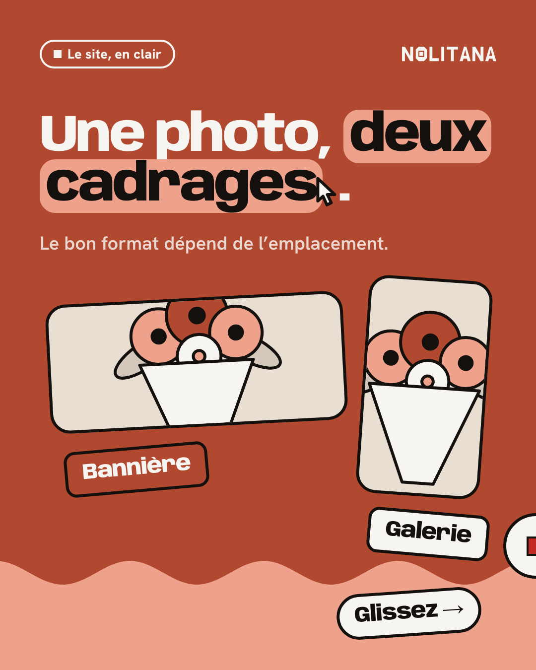 Une photo, deux cadrages.