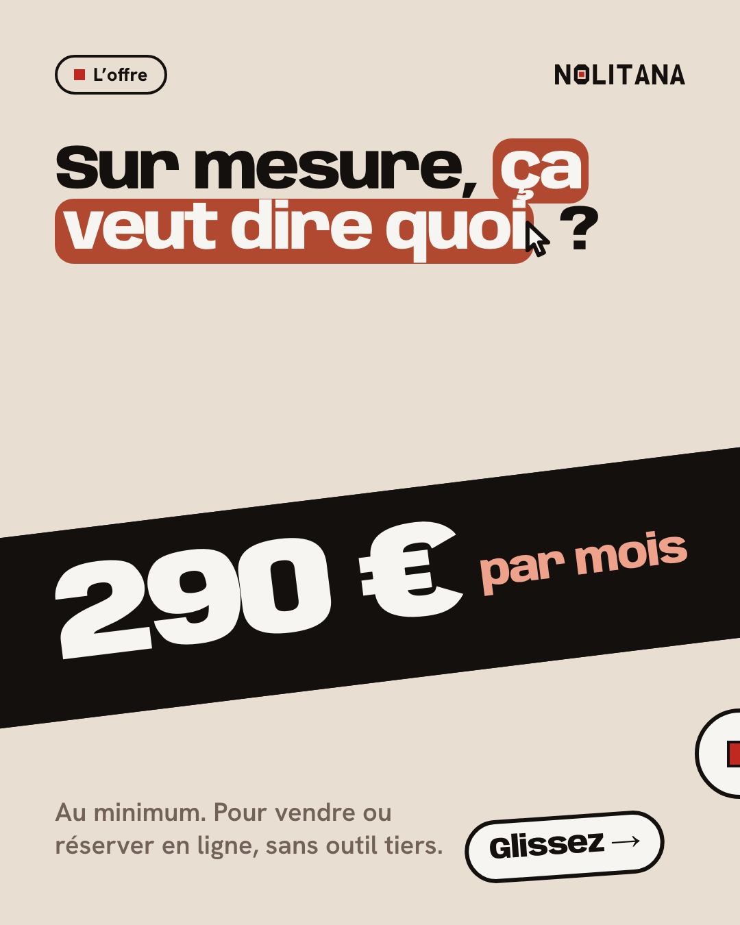Sur mesure, ça veut dire quoi ?