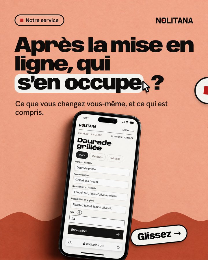 Après la mise en ligne, qui s’en occupe ? Ce que vous changez vous-même, et ce qui est compris. Un téléphone affiche le panneau de gestion Nolitana, ouvert sur un plat de la carte d’un bistrot imaginé pour l’exemple.