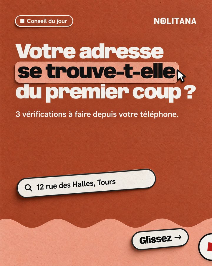 Votre adresse se trouve-t-elle du premier coup ? 3 vérifications à faire depuis votre téléphone.