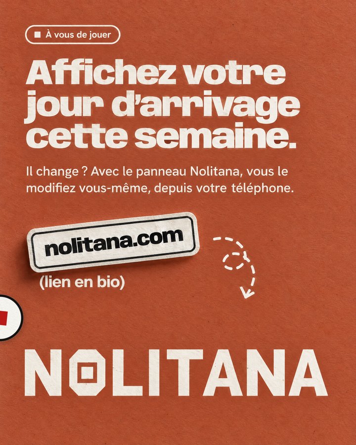 Affichez votre jour d’arrivage cette semaine. Il change ? Avec le panneau Nolitana, vous le modifiez vous-même, depuis votre téléphone. Lien : nolitana.com