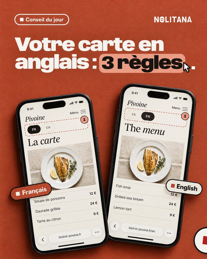 Votre carte en anglais : 3 règles. Deux téléphones affichent le site d’un bistrot imaginé pour l’exemple.