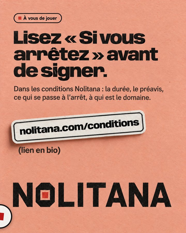 Lisez « Si vous arrêtez » avant de signer. Dans les conditions Nolitana : la durée, le préavis, ce qui se passe à l’arrêt, à qui est le domaine. Lien : nolitana.com/conditions