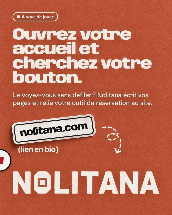 Ouvrez votre accueil et cherchez votre bouton. Le voyez-vous sans défiler ? Nolitana écrit vos pages et relie votre outil de réservation au site. Lien : nolitana.com