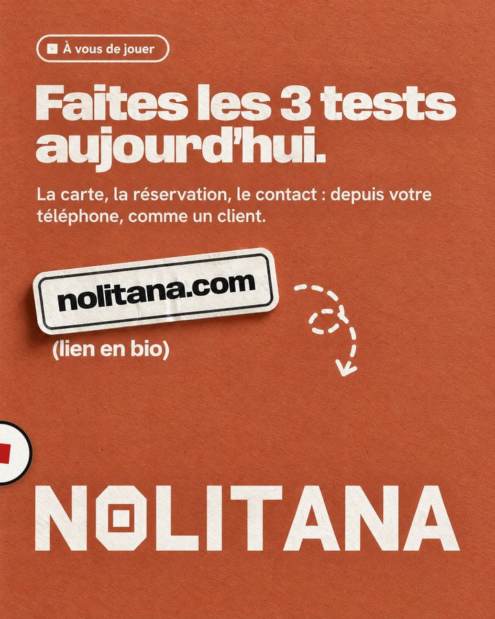 Faites les 3 tests aujourd’hui. La carte, la réservation, le contact : depuis votre téléphone, comme un client. Lien : nolitana.com