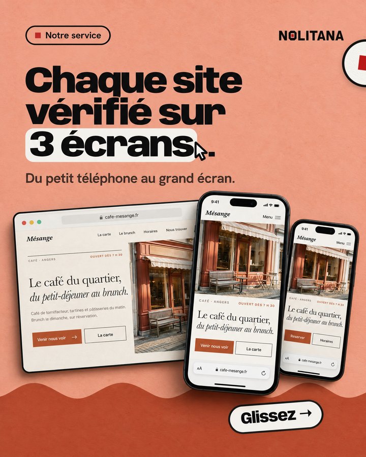 Chaque site vérifié sur 3 écrans. Du petit téléphone au grand écran. Un écran d’ordinateur et deux téléphones affichent le site d’un café de quartier imaginé pour l’exemple.