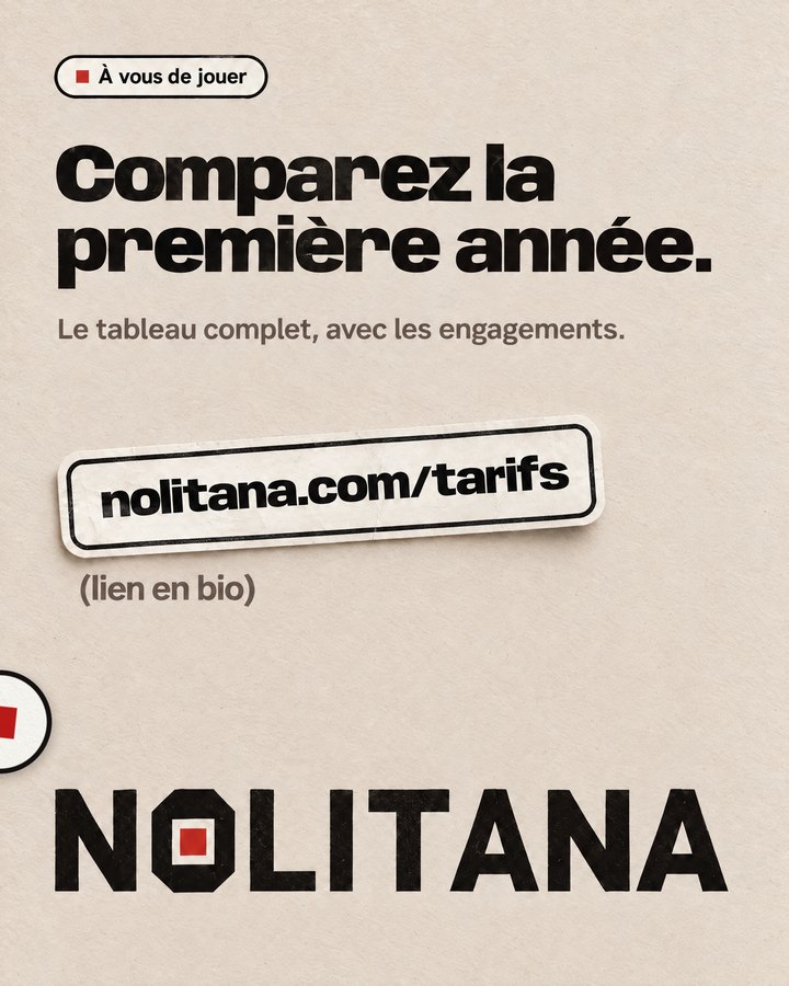 Comparez la première année. Le tableau complet, avec les engagements. Lien : nolitana.com/tarifs